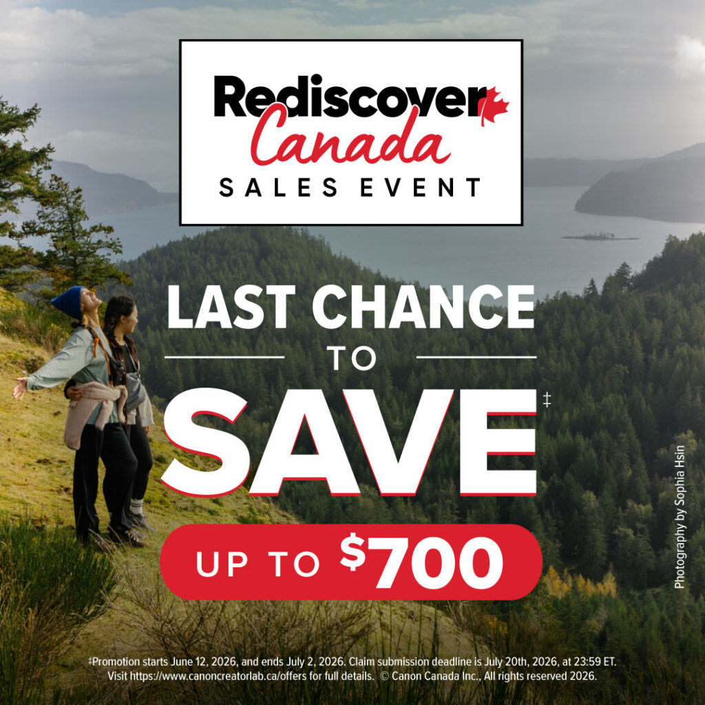 Rediscover Canada Sales Event June 12 - July 2 Save up to $700