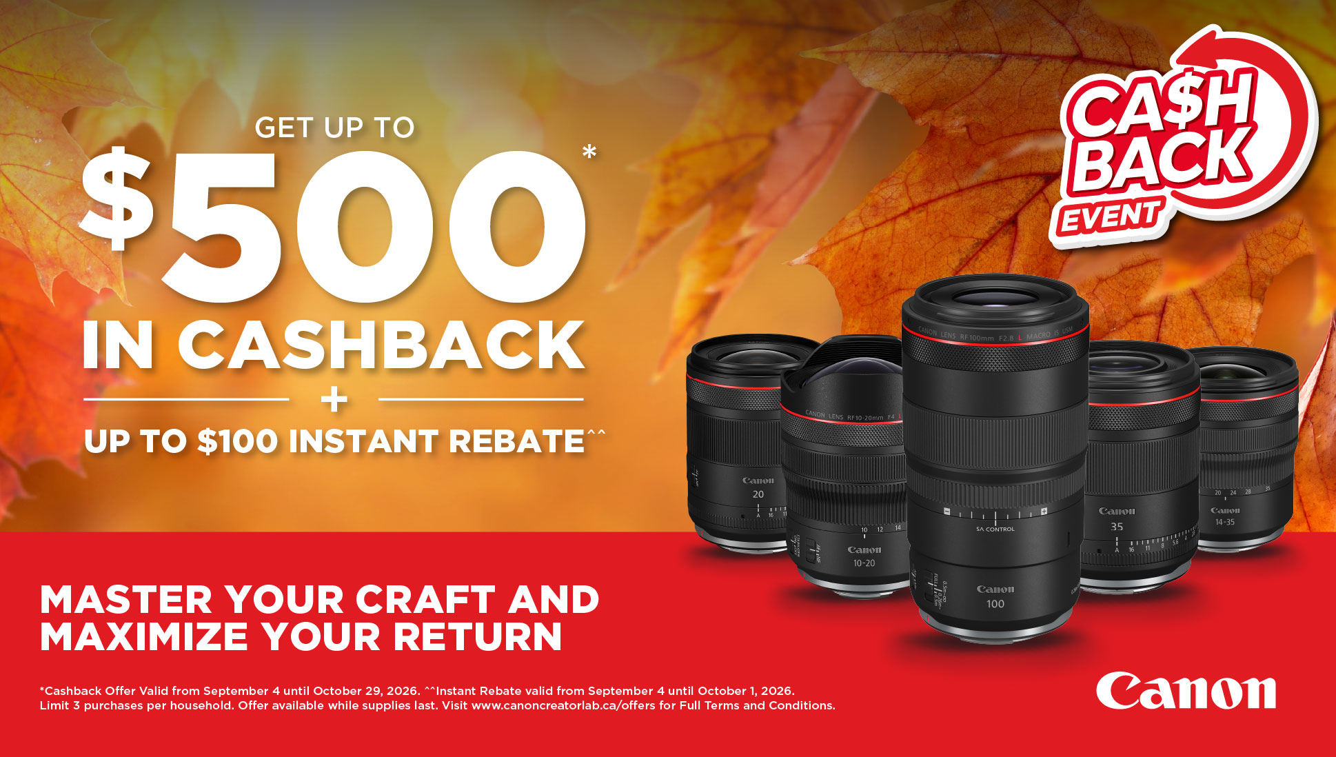 Get up to $500 in Cashback and up to $100 instant rebate
