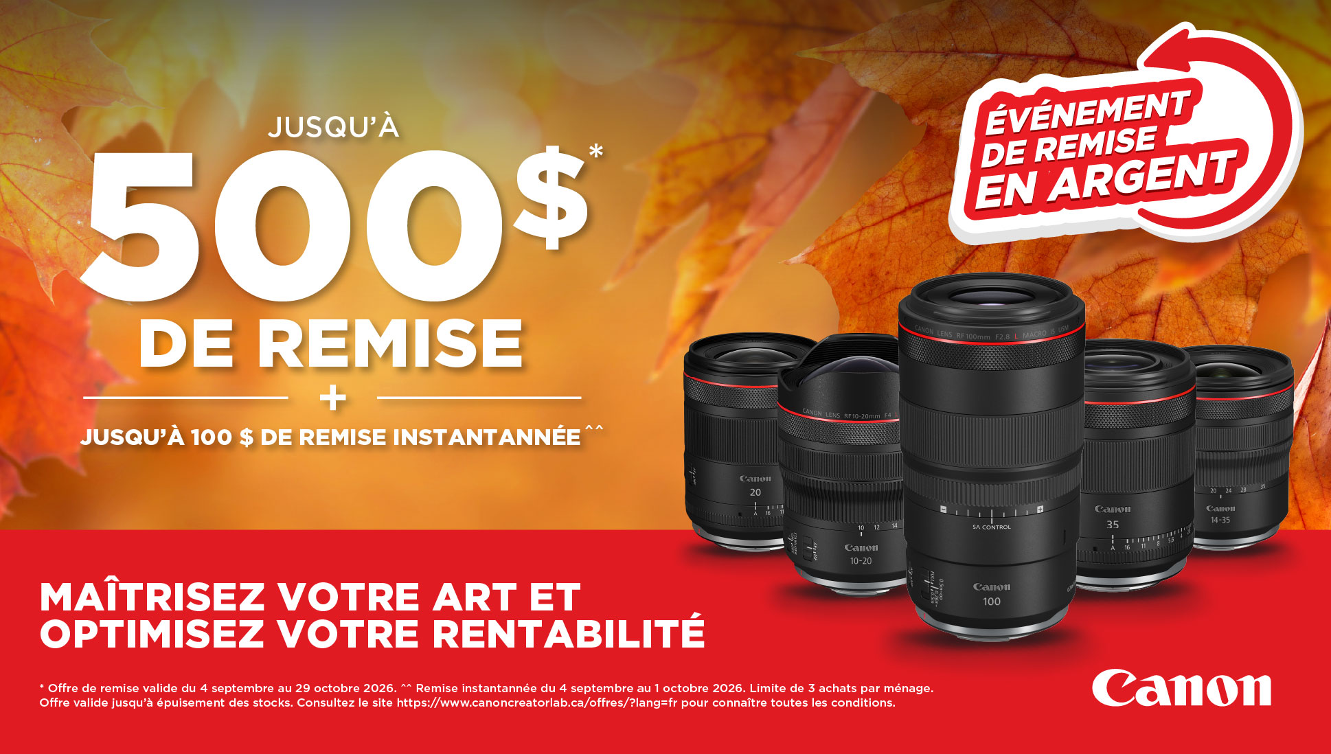 Jusqua 500 $ de remise and jusqu'a 100 $ de remise instantannee